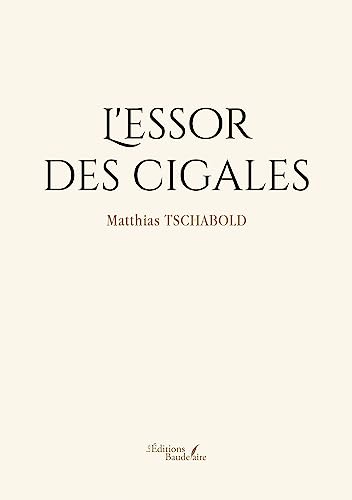 L'essor des cigales von Baudelaire