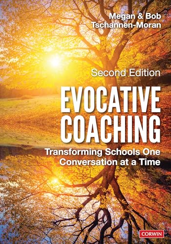 Evocative Coaching: Transforming Schools One Conversation at a Time