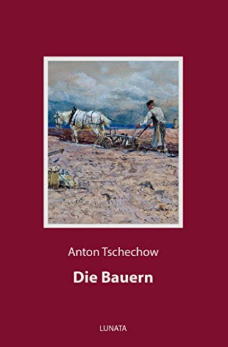 Die Bauern: Novellen Die Bauern: Novellen