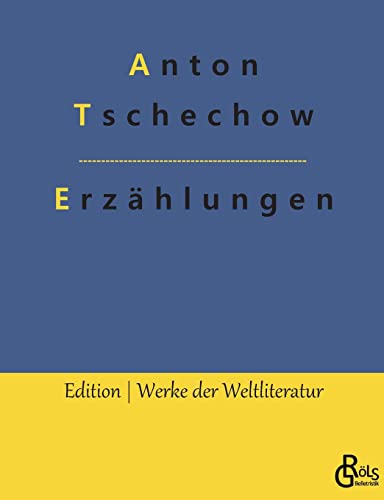 Erzählungen (Edition Werke der Weltliteratur) von Gröls Verlag