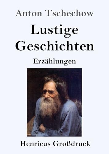 Lustige Geschichten (Großdruck): Erzählungen von Henricus