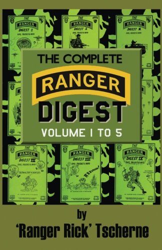 The Complete Ranger Digest: Vols. I-V The Complete Ranger Digest: Vols. I-V von Loose Cannon