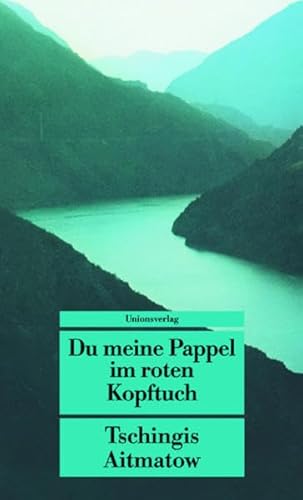 UT, Nr.6, Du meine Pappel im roten Kopftuch: Erzählung (Unionsverlag Taschenbücher)