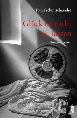 Glück ist nicht zu fassen Glück ist nicht zu fassen von MEDU VERLAG