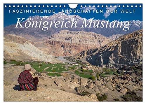Faszinierende Landschaften der Welt: Königreich Mustang (Wandkalender 2025 DIN A4 quer), CALVENDO Monatskalender von CALVENDO