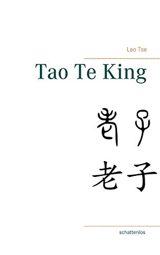 Tao Te King von Books on Demand