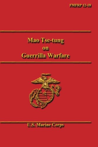 Mao Tse-tung on Guerrilla Warfare von CreateSpace Independent Publishing Platform