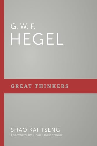 G. W. F. Hegel (Great Thinkers) von P & R Publishing