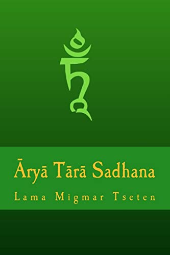 Arya Tara Sadhana von CREATESPACE