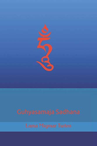 Guhyasamaja Sadhana von Independently published