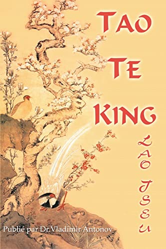 Lao-Tseu. Tao Te King