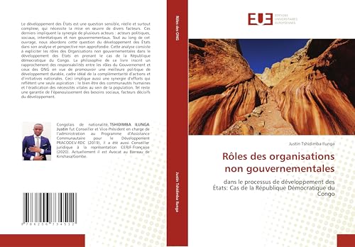 Rôles des organisations non gouvernementales: dans le processus de développement des États: Cas de la République Démocratique du Congo Rôles des organisations non gouvernementales: dans le processus de développement des États: Cas de la République Démocratique du Congo von Éditions universitaires européennes