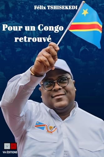 Pour un Congo retrouvé Pour un Congo retrouvé von VA