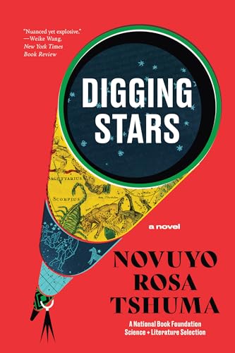 Digging Stars: A Novel von W. W. Norton & Company