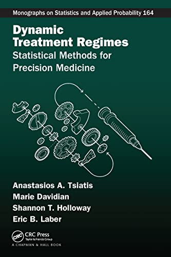 Dynamic Treatment Regimes: Statistical Methods for Precision Medicine
