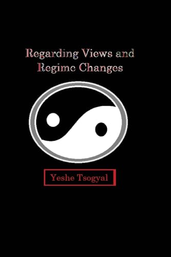 Regarding Views and Regime Changes von Synapsid Revelations Press Corporation