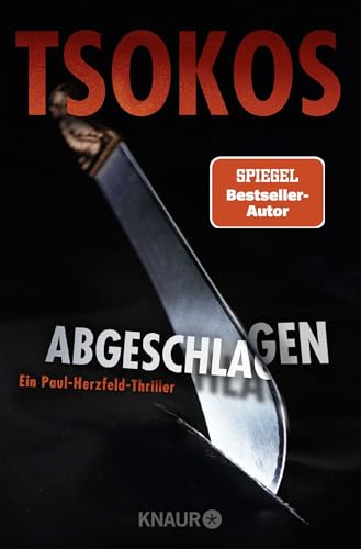 Abgeschlagen: True-Crime-Thriller | SPIEGEL Bestseller-Autor