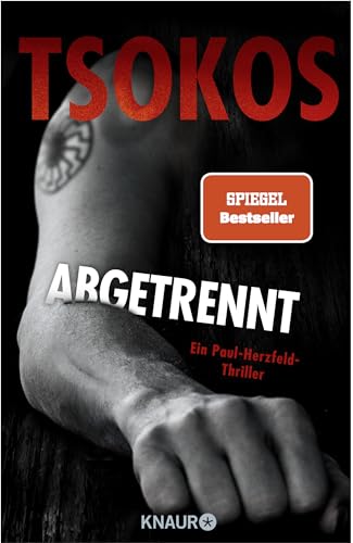 Abgetrennt: Ein Paul-Herzfeld-Thriller | SPIEGEL Bestseller