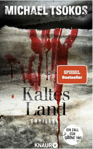 Kaltes Land: Ein Fall für Sabine Yao | SPIEGEL Bestseller