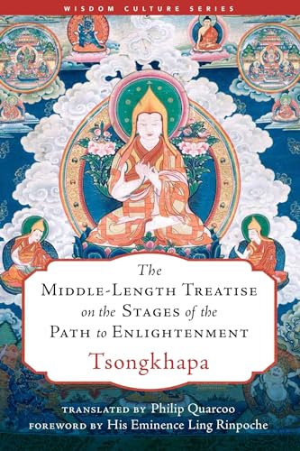 The Middle-Length Treatise on the Stages of the Path to Enlightenment (Wisdom Culture Series) von Wisdom Publications