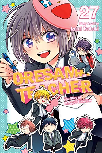 Oresama Teacher, Vol. 27 (ORESAMA TEACHER GN, Band 27) Oresama Teacher, Vol. 27 (ORESAMA TEACHER GN, Band 27)