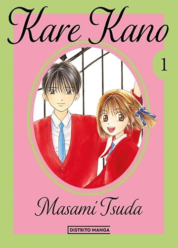 Kare Kano 1 (Distrito Manga, Band 1) von Distrito Manga