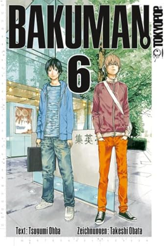 Bakuman. 06: Leichtsinn und Willensstärke von TOKYOPOP GmbH