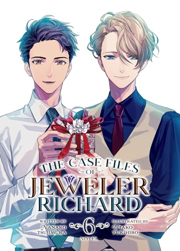 The Case Files of Jeweler Richard (Light Novel) Vol. 6