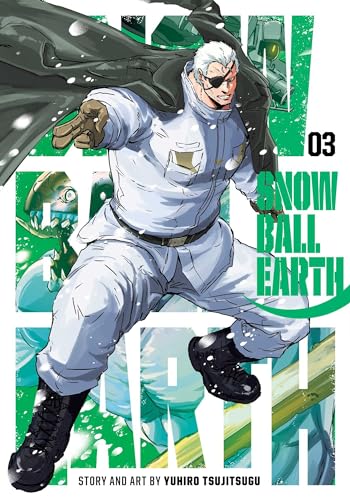 Snowball Earth, Vol. 3 (SNOWBALL EARTH GN, Band 3)