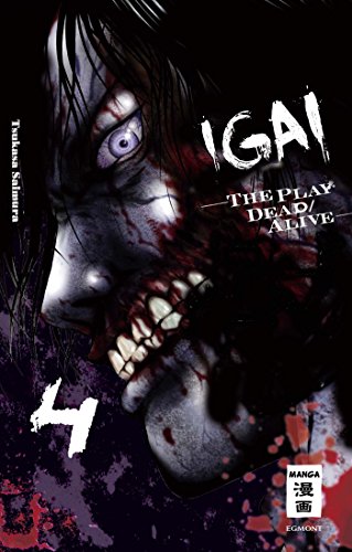 Igai - The Play Dead/Alive 04 von Egmont Manga