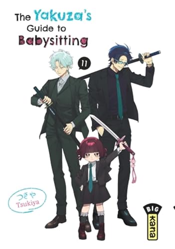 The Yakuza's guide to babysitting - Tome 11 von KANA