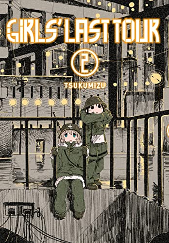 Girls' Last Tour, Vol. 2: Volume 2 (GIRLS LAST TOUR GN, Band 2) von Yen Press
