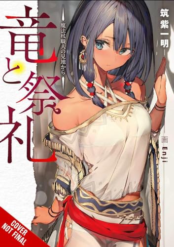 Dragon and Ceremony, Vol. 1 (light novel): from a Wandmaker's Perspective (DRAGON & CEREMONY LIGHT NOVEL SC, Band 1) von Yen Press