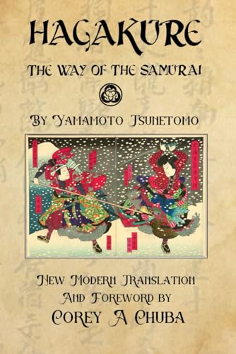 Hagakure: The Way of the Samurai von Vitae Press LLC