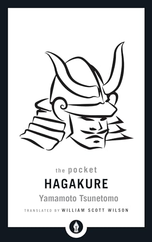 The Pocket Hagakure: The Book of the Samurai (Shambhala Pocket Library)