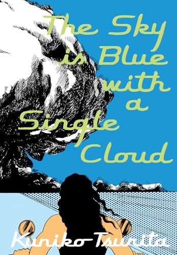 The Sky Is Blue with a Single Cloud von Drawn and Quarterly