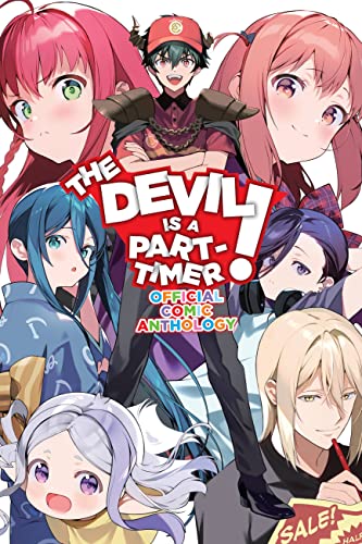 The Devil Is a Part-Timer! Official Anthology Comic: Official Comic Anthology The Devil Is a Part-Timer! Official Anthology Comic: Official Comic Anthology von Yen Press