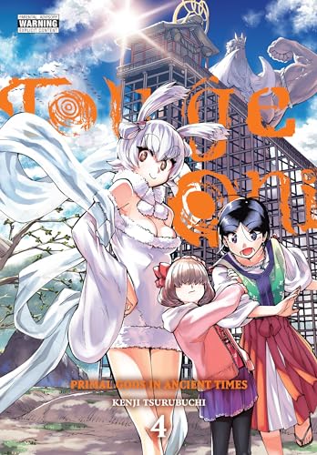 Touge Oni: Primal Gods in Ancient Times, Vol. 4 (TOUGE ONI PRIMAL GODS ANCIENT TIMES GN)