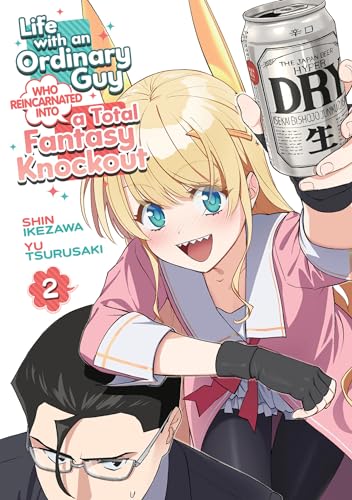 Life With an Ordinary Guy Who Reincarnated into a Total Fantasy Knockout 2 von Seven Seas