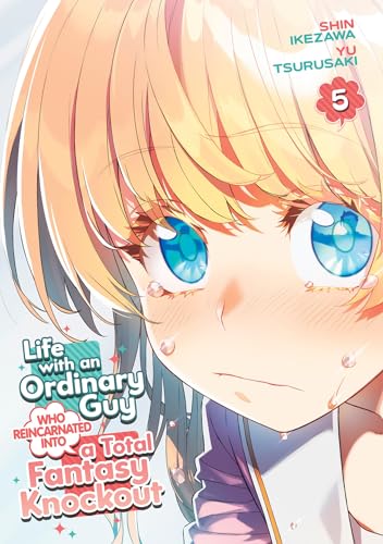 Life With an Ordinary Guy Who Reincarnated into a Total Fantasy Knockout 5 von Seven Seas