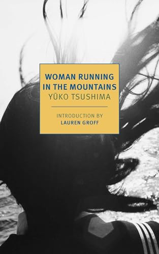 Woman Running in the Mountains (New York Review Books Classics) von New York Review Books