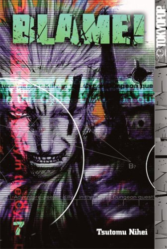 BLAME! Volume 7 (Blame (Graphic Novels)) von TokyoPop