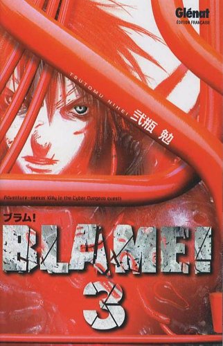 Blame, tome 3 (Manga) von Glénat