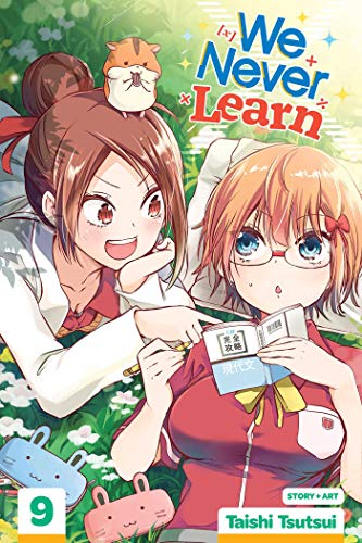 We Never Learn, Vol. 9 (WE NEVER LEARN GN, Band 9) We Never Learn, Vol. 9 (WE NEVER LEARN GN, Band 9)