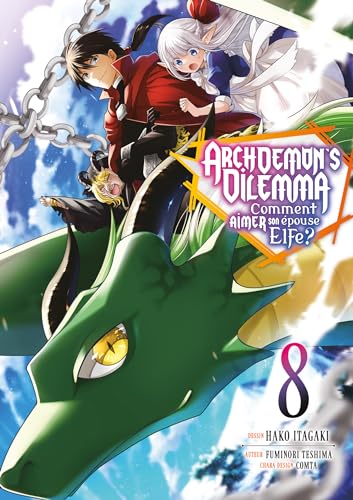 Archdemon's Dilemma - Tome 08