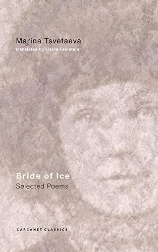 Bride of Ice: New Selected Poems von Carcanet Classics