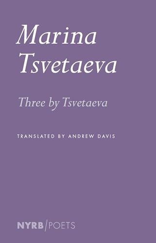 Three by Tsvetaeva (New York Review Books) von New York Review Books