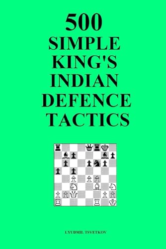 500 Simple King's Indian Defence Tactics