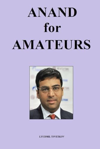 Anand for Amateurs von Independently published