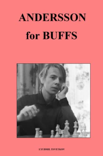 Andersson for Buffs (Chess Players for Buffs)